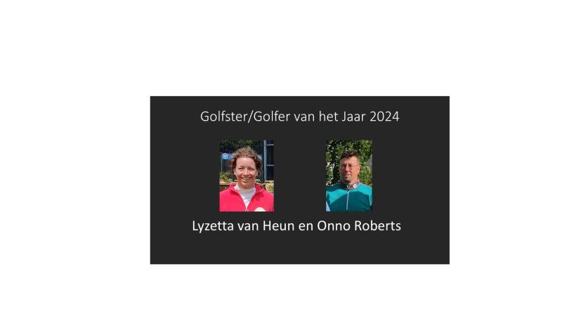 hoenderdaalLyzetta van Heun en Onno Roberts               Hoenderdaal golf(st)er van het jaar 2024